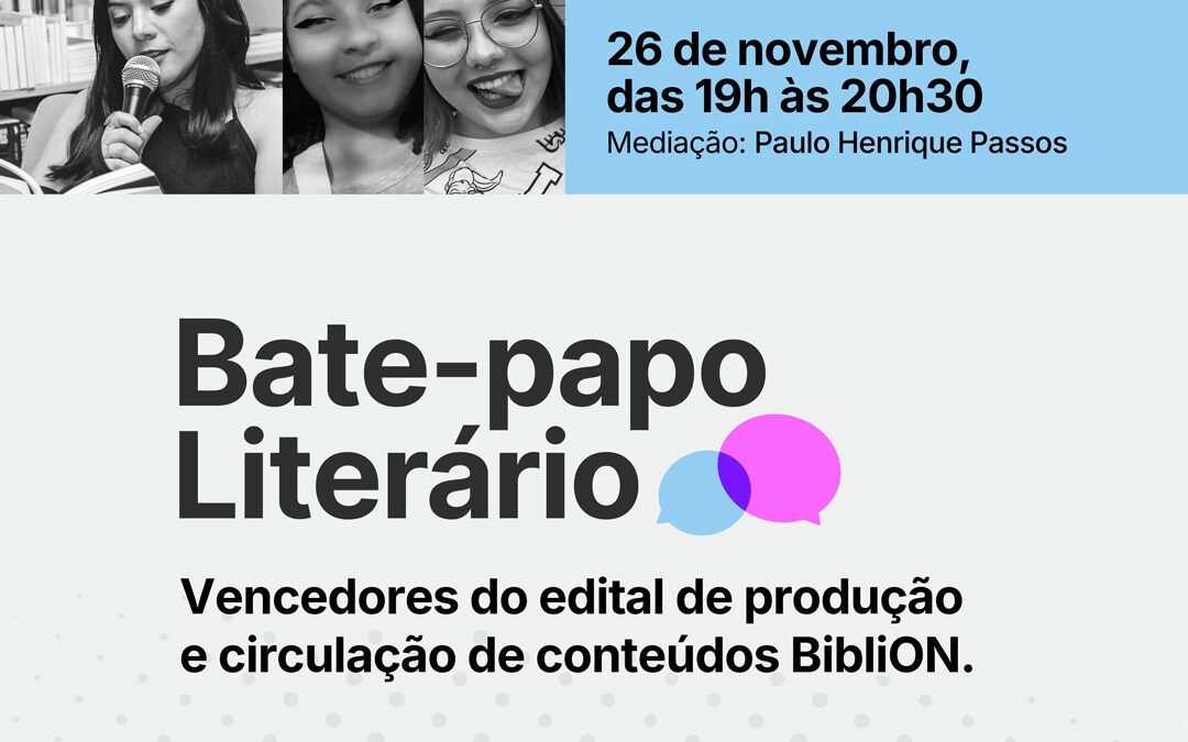 Bate-Papo Literário na BibliON – Como foi!